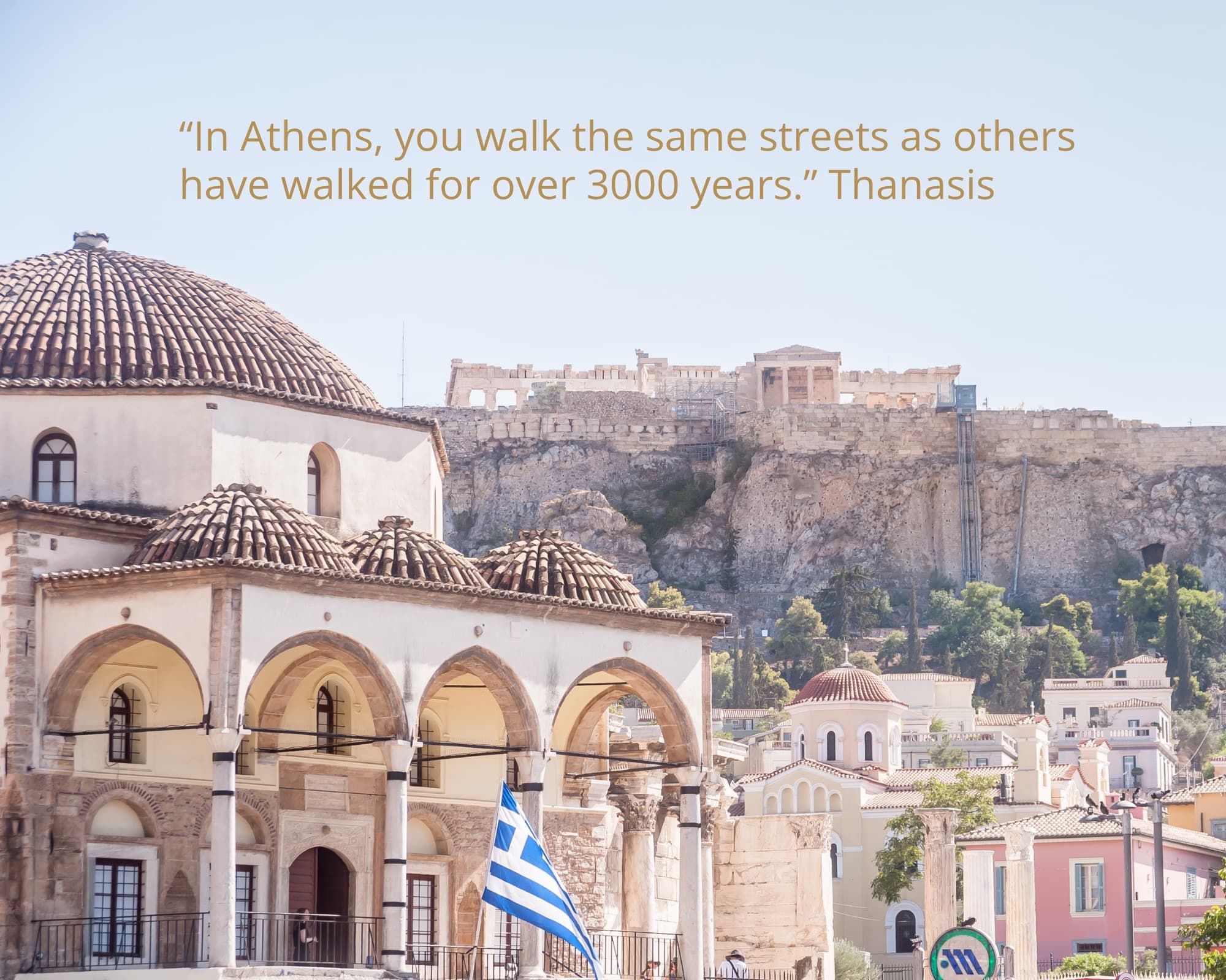 The Tzistarakis Mosque in Monastiraki below the Acropolis, Athens - Monobrow Gay Tours